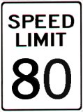 80 MPH sign