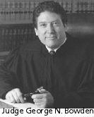 Judge George N. Bowden
